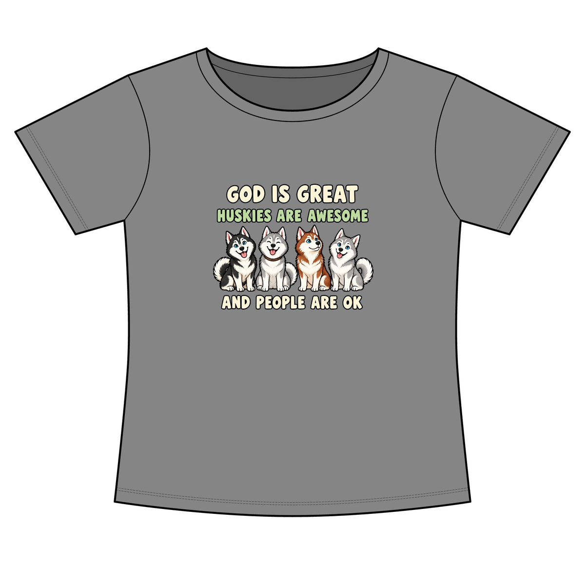 a gray graphic t-shirt with a humorous husky slogan and illustrations of four huskies
