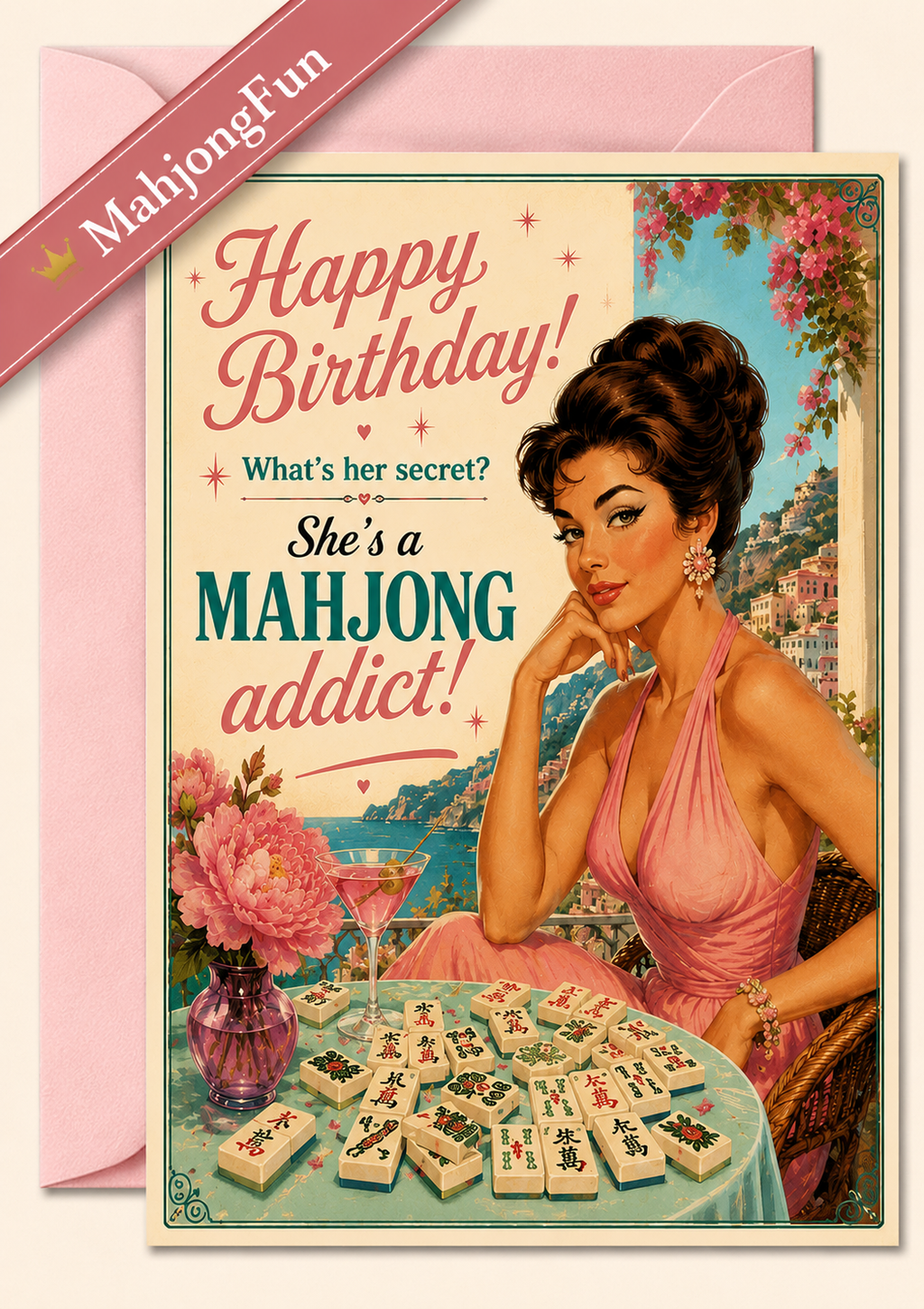 A retro-style birthday greeting card featuring a pin-up illustration of a woman at a mahjong table with the text 'Happy Birthday! What's her secret? She's a MAHJONG addict!'. A pink envelope is visible behind the card, and a diagonal banner reads 'MahjongFun'.