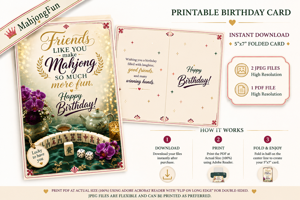 A promotional graphic for a printable birthday card set, showing a 5x7 folded card design with gold glitter borders, purple flowers, dice, and the text 'Friends like you make Mahjong so much more fun. Happy Birthday!'.