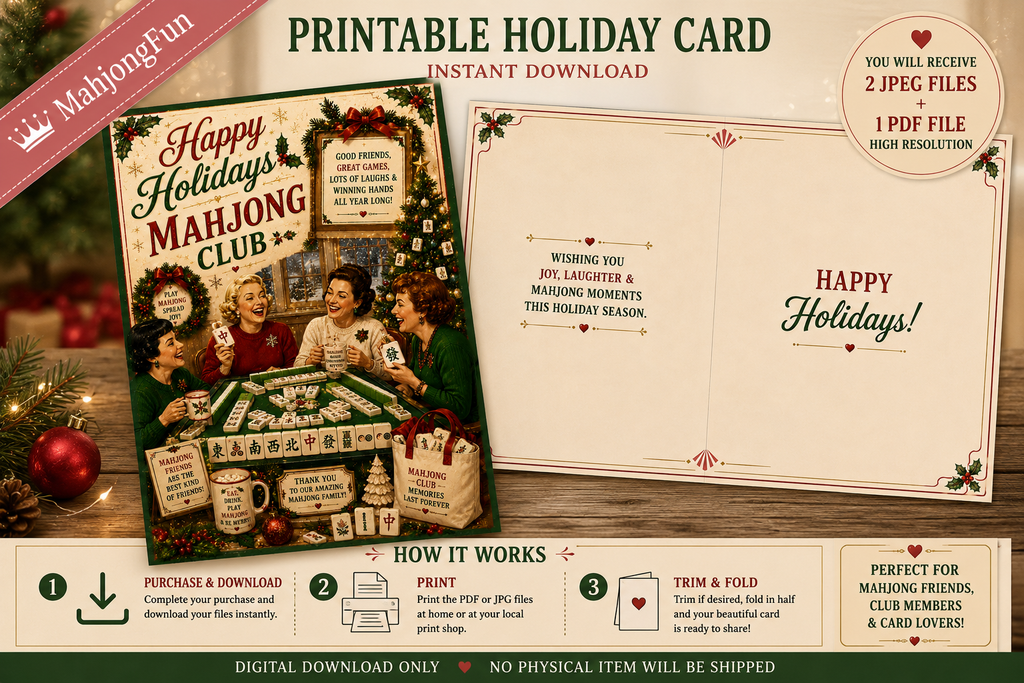 A promotional graphic for a printable holiday card set. It shows a decorated front card reading 'Happy Holidays Mahjong Club' with an illustrated mahjong scene, an open back card with 'Happy Holidays!' and decorative borders, and step-by-step download instructions.