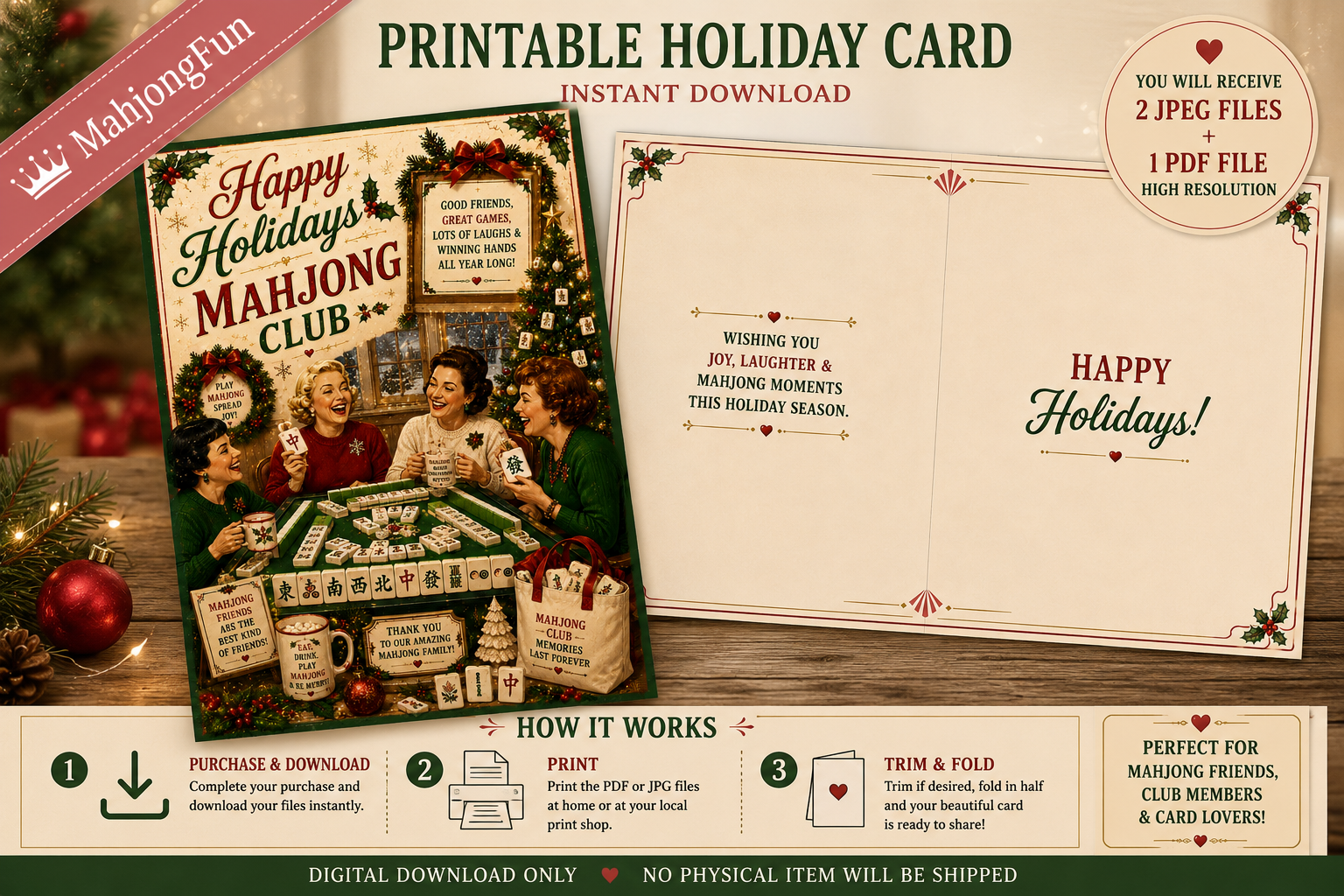 A promotional graphic for a printable holiday card set. It shows a decorated front card reading 'Happy Holidays Mahjong Club' with an illustrated mahjong scene, an open back card with 'Happy Holidays!' and decorative borders, and step-by-step download instructions.