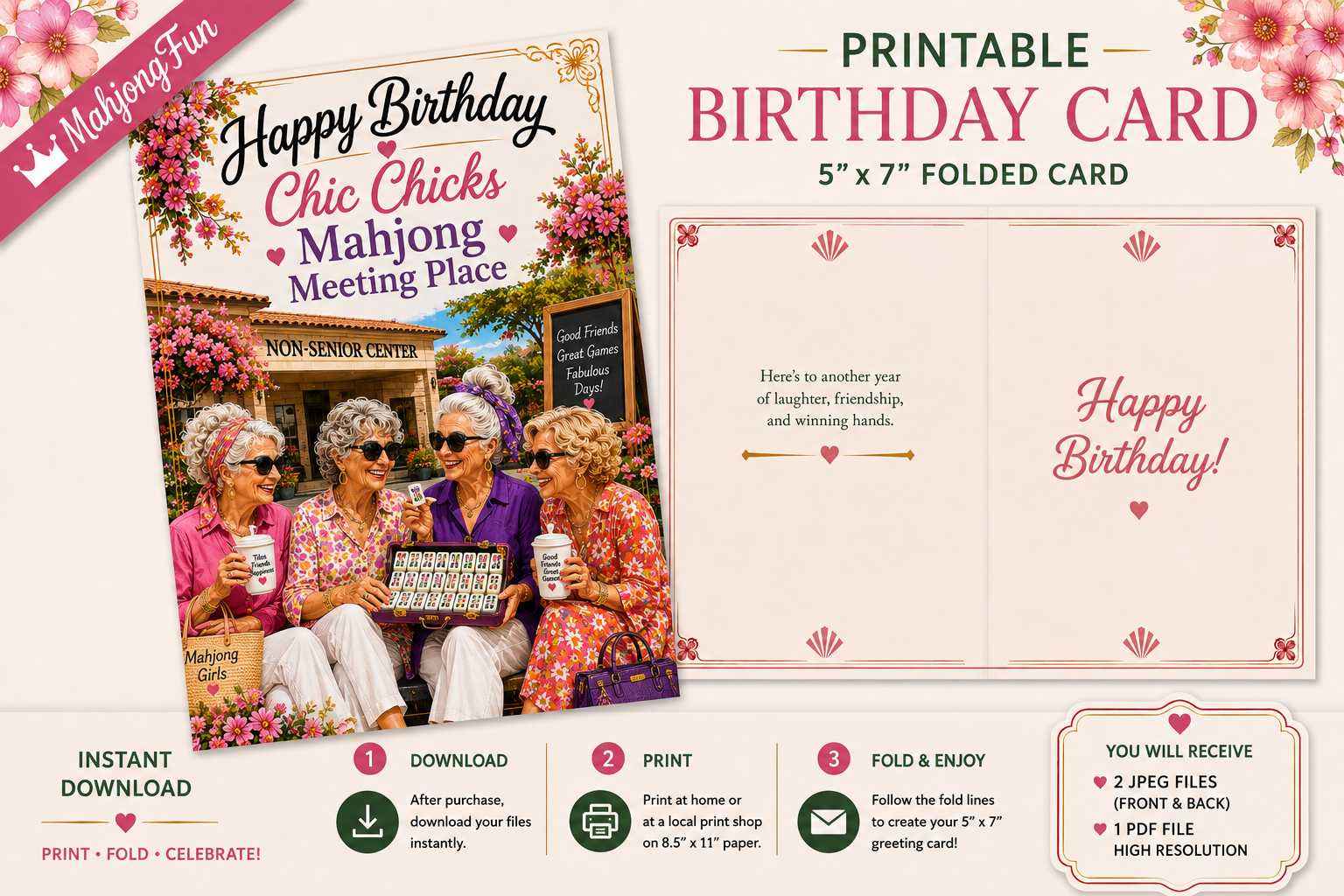 A greeting card with the text 'Happy Birthday Chic Chicks Mahjong Meeting Place' and a printed scene of four women sitting together in a garden-like setting, holding drinks and a mahjong tile box. A pink ribbon says 'MahjongFun' and a beige card backing is visible behind the main printed card.