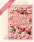 A pink Mahjong-themed birthday card with 3D-style white cursive text reading 'Happy Birthday,' surrounded by pink roses, green leaves, and illustrated mahjong tiles. A cream envelope is partially visible behind the card, and a pink ribbon in the corner reads 'MahjongFun.