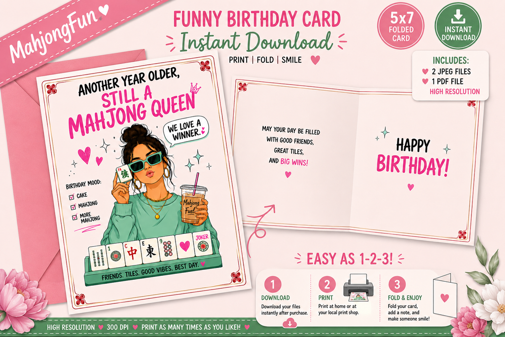 A promotional graphic for a printable instant-download birthday card set. The design shows a pink-themed layout with two sample card views: one folded card reading 'Another Year Older, Still a Mahjong Queen' and one open card reading 'Happy Birthday!'.