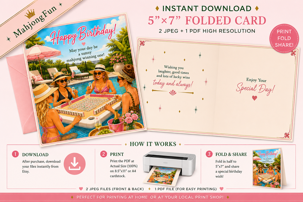 Make her birthday a winning one with this fun Printable Mahjong Birthday Card featuring four stylish friends playing Mahjong in a sunny swimming pool!

Perfect for the Mahjong-loving friend, mom, sister, grandmother, Mah Jongg partner, or member of your Mahjong group, this colorful pool-party birthday card combines sunshine, friendship and everyone’s favorite game.