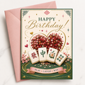 Mahjong themed Birthday card with Mahjong tiles and red flowers in a heart shape, featuring a pink envelope. With the slogan play, laugh and win.