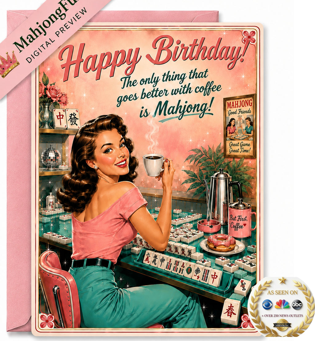 A square mahjong themed greeting card with a retro 1950s-style illustration and pink envelope. The card reads 'Happy Birthday! The only thing that goes better with coffee is Mahjong!' and shows a woman holding a coffee cup in front of a mahjong table.