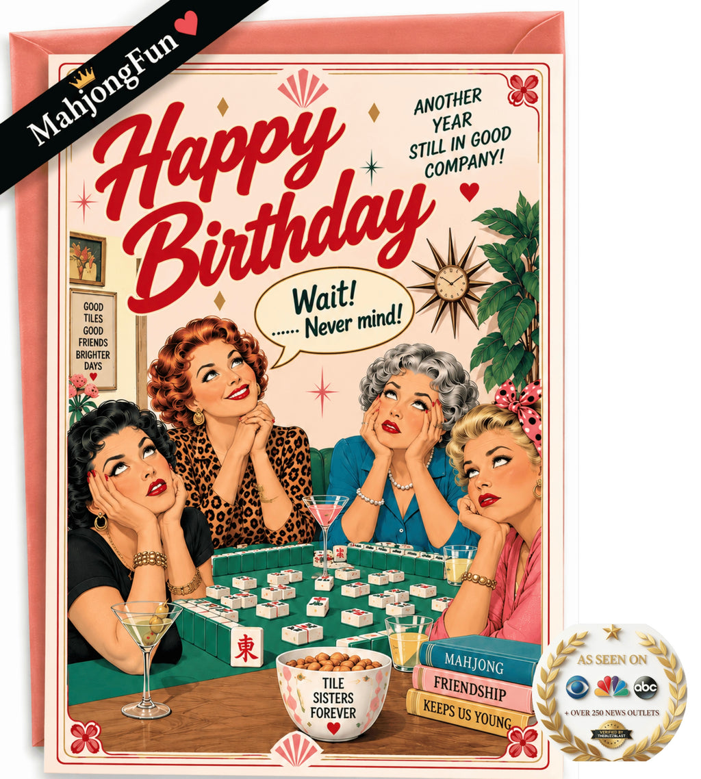 This funny retro Mahjong birthday card is made for the friend who knows the feeling! Featuring four fabulous vintage-inspired Mahjong ladies gathered around the table, this card combines friendship, humor, birthdays and our favorite game.