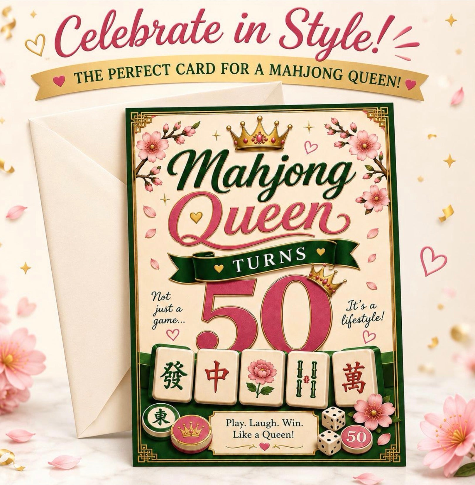 A birthday card for a 50th birthday 'Mahjong Queen' with a white envelope behind it, set against a light cream background decorated with pink flowers and gold confetti. The card features a green border, pink and green typography, a gold crown, and illustrations of mahjong tiles and dice.