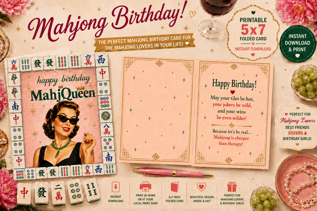 A promotional collage for a printable Mahjong-themed birthday card set. The main subject is the card design shown in multiple views: a folded front cover with a woman in sunglasses and mahjong tile graphics, an open interior page with elegant script, and small printed sample cards at the bottom.